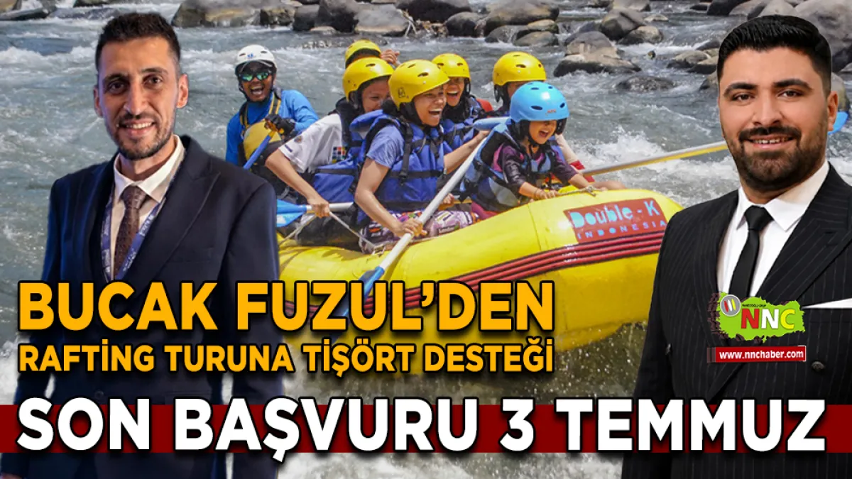 Bucak esnafı Köprülü Kanyon’da rafting turunda buluşacak