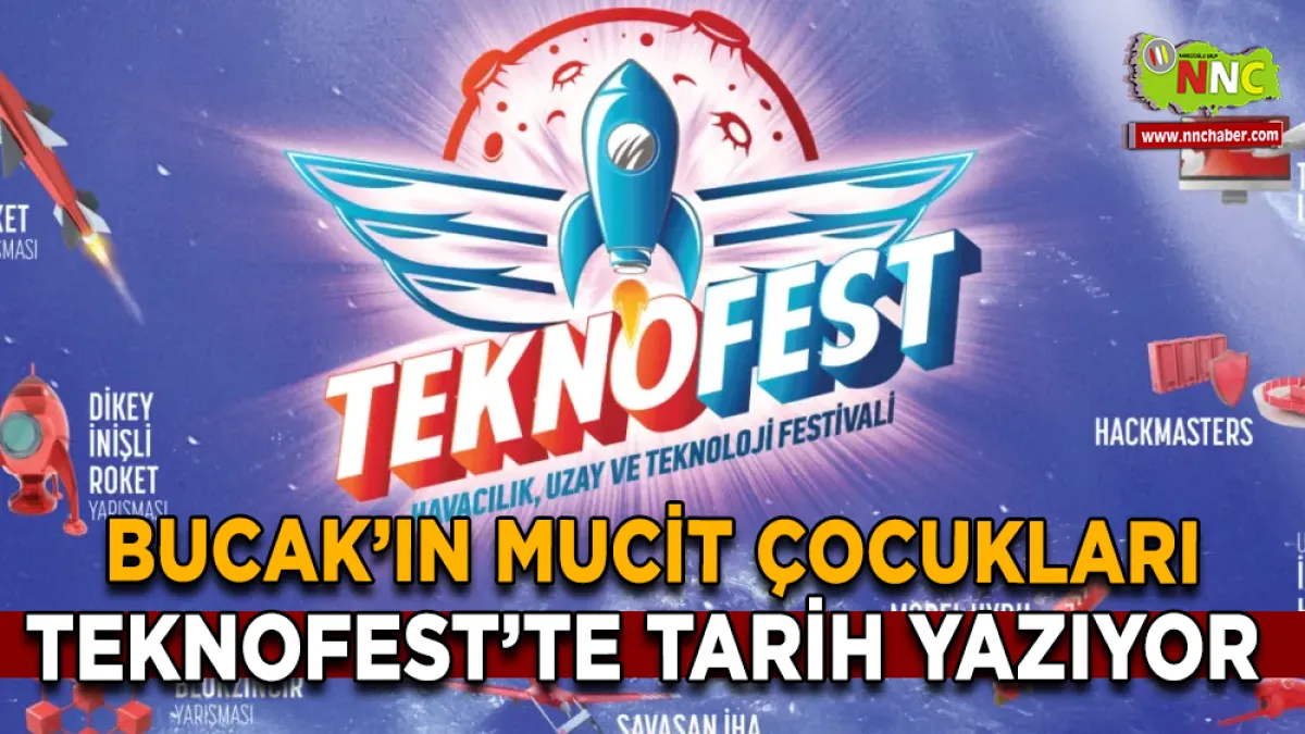 Bucak’ın Mucit Çocukları TEKNOFEST’te Tarih Yazıyor
