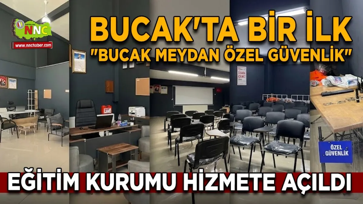 Bucak'ta Bir İlk: "Bucak Meydan Özel Güvenlik" Eğitim Kurumu Hizmete Açıldı!