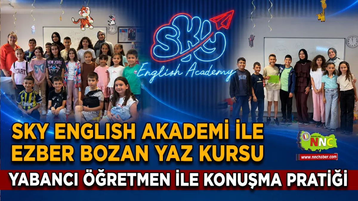 Bucak'ta SKY English Akademi’den konuşma odaklı yaz kursu