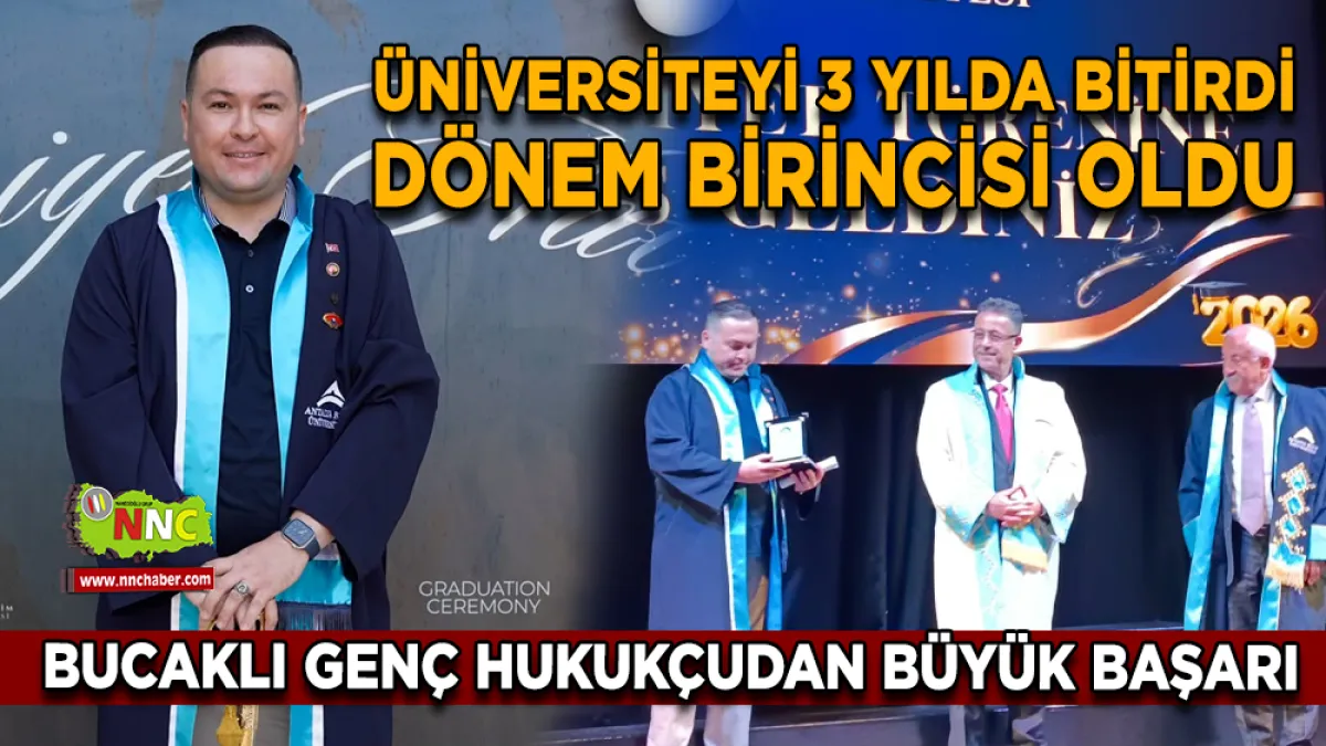 Bucaklı Genç Hukukçudan Büyük Başarı: Üniversiteyi 3 Yılda Bitirdi, Dönem Birincisi Oldu