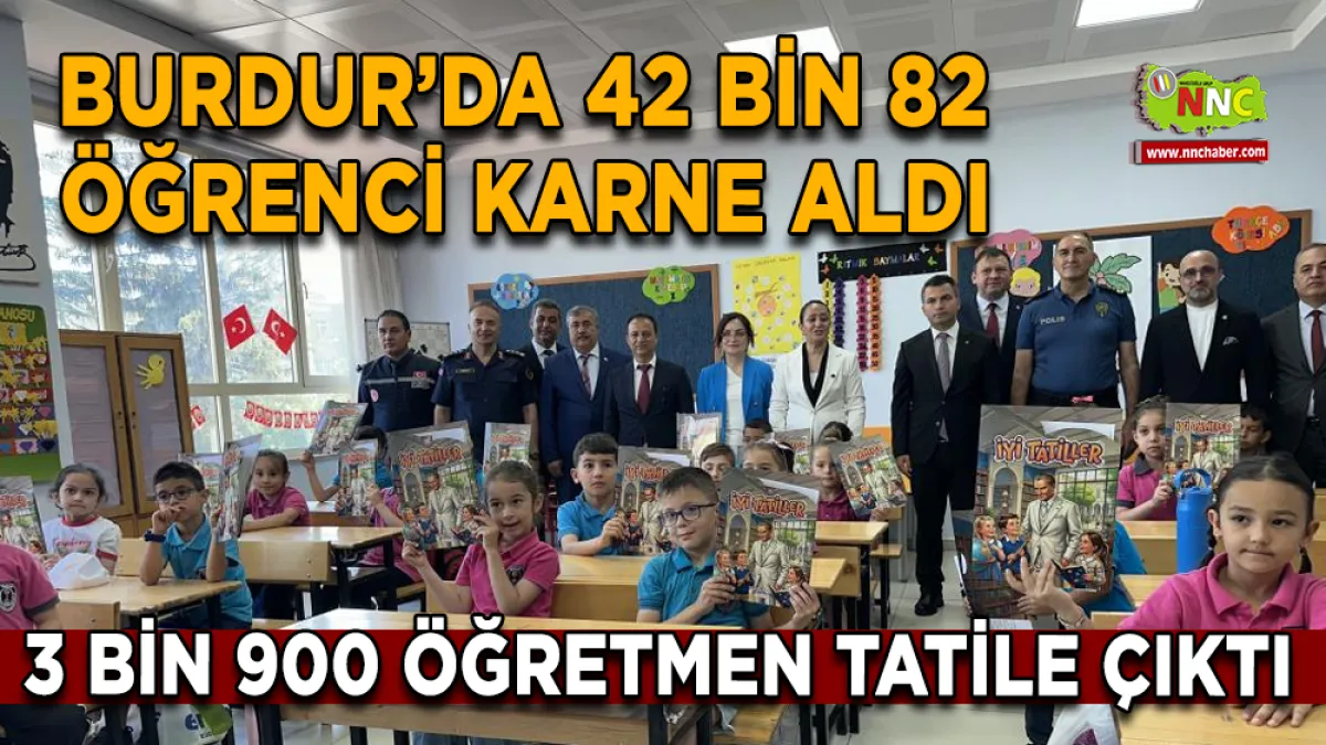 Burdur’da 42 Bin 82 Öğrenci Karne Aldı