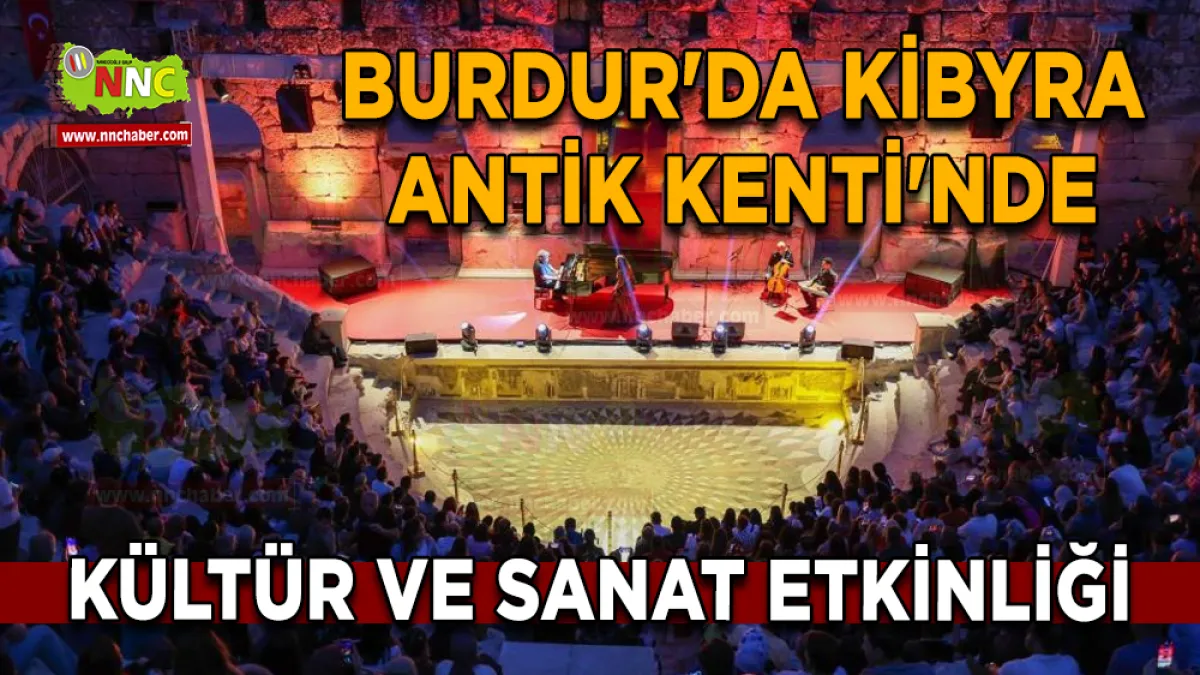  Burdur'da Kibyra Antik Kenti'nde kültür ve sanat etkinliği
