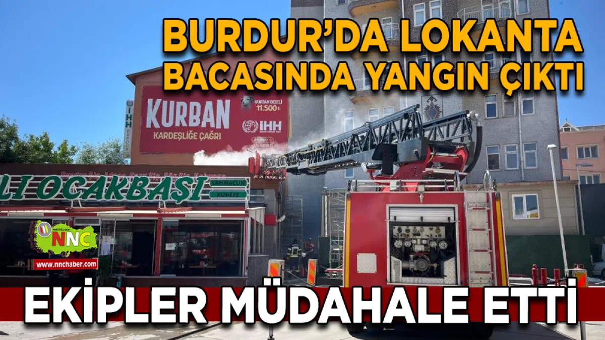 Burdur’da Lokanta Bacasında Yangın Çıktı