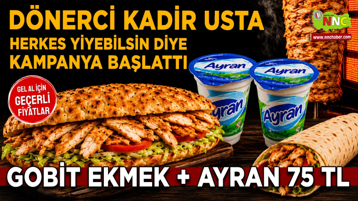 Dönerci Kadir Usta'dan herkes yesin diye dev menü kampanyası