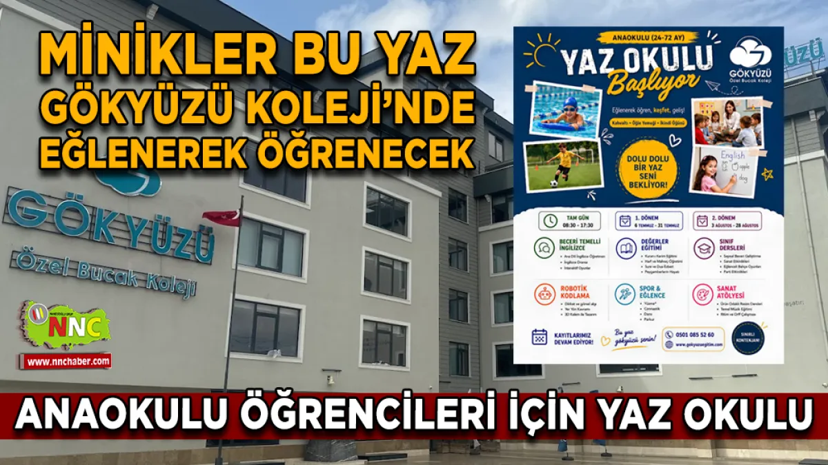 Gökyüzü Koleji anaokulu yaz okulu programını duyurdu
