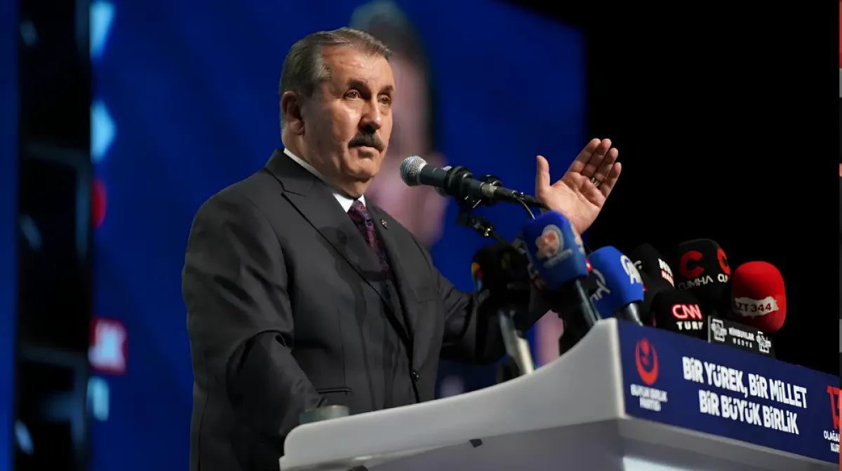 BBP Kurultayında Destici’den Birlik, Ekonomi ve Terör Mesajları