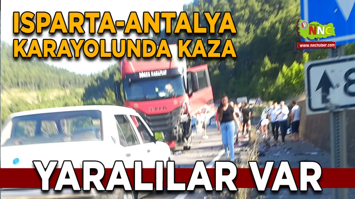 Isparta-Antalya karayolunda kaza Yaralılar var