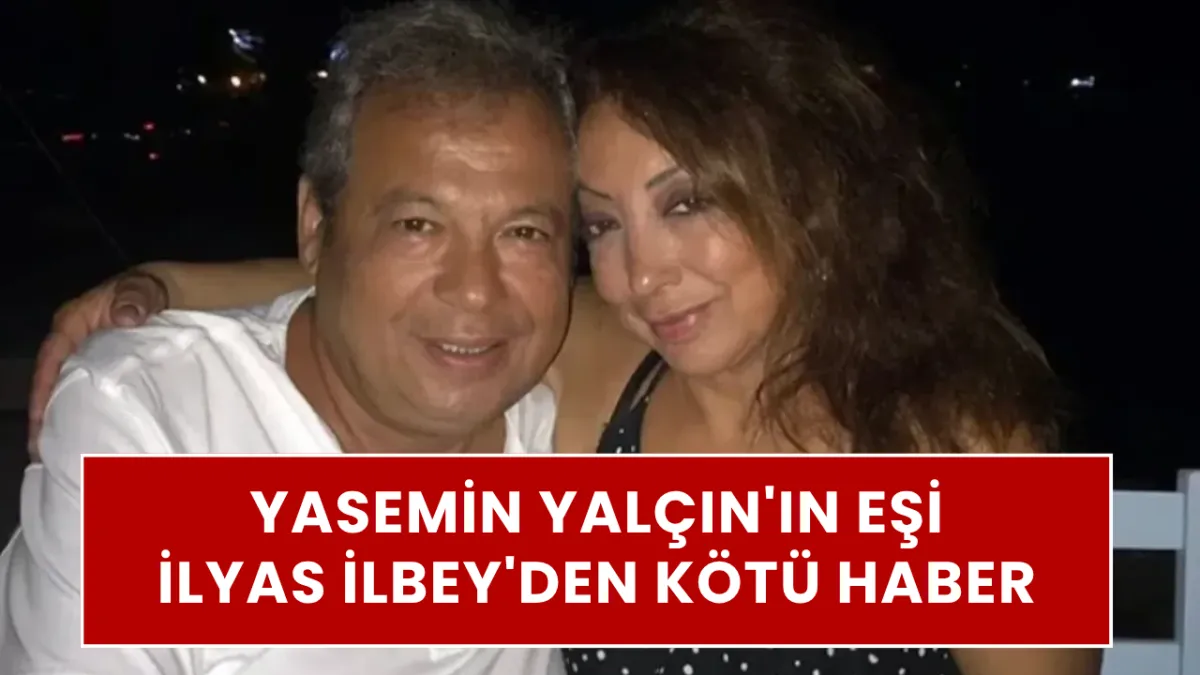 İTİLMİŞ KARAKTERİYLE TANINAN İLYAS İLBEY’DEN KÖTÜ HABER! Apar topar tedaviye alındı