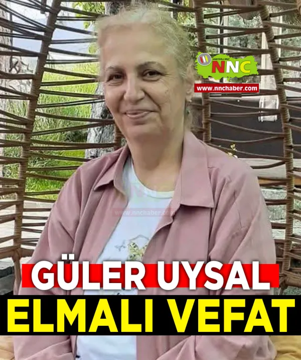 Korkuteli Vefat Güler Uysal 