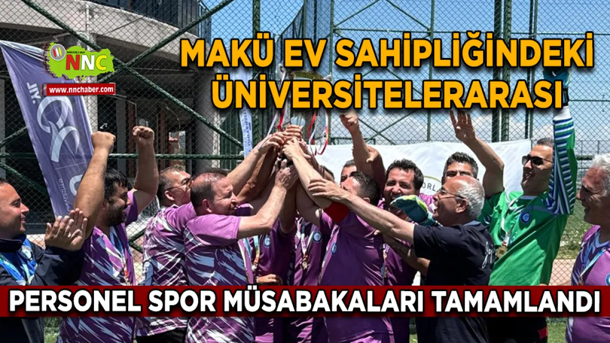MAKÜ ev sahipliğindeki Üniversitelerarası Personel Spor Müsabakaları tamamlandı