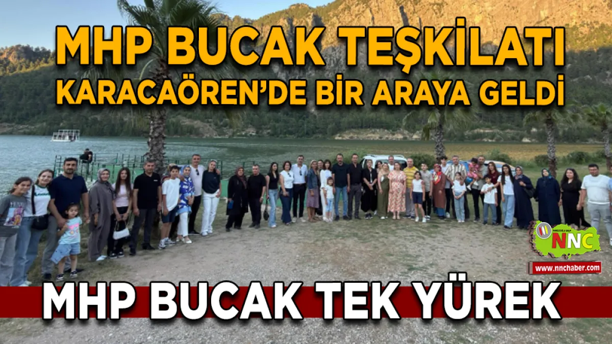 MHP Bucak teşkilatı Karacaören’de bir araya geldi