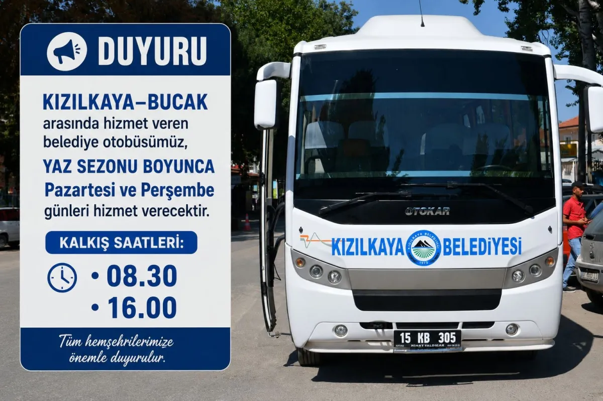 Kızılkaya-Bucak Belediye Otobüsü Yaz Sezonu Seferleri Açıklandı