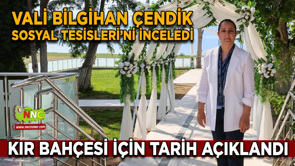 Vali Bilgihan Çendik Sosyal Tesisleri’ni İnceledi
