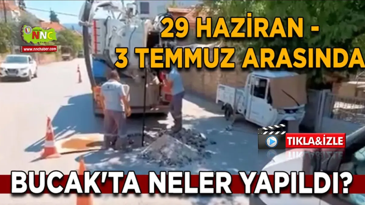 29 Haziran - 3 Temmuz arasında Bucak'ta neler yapıldı?