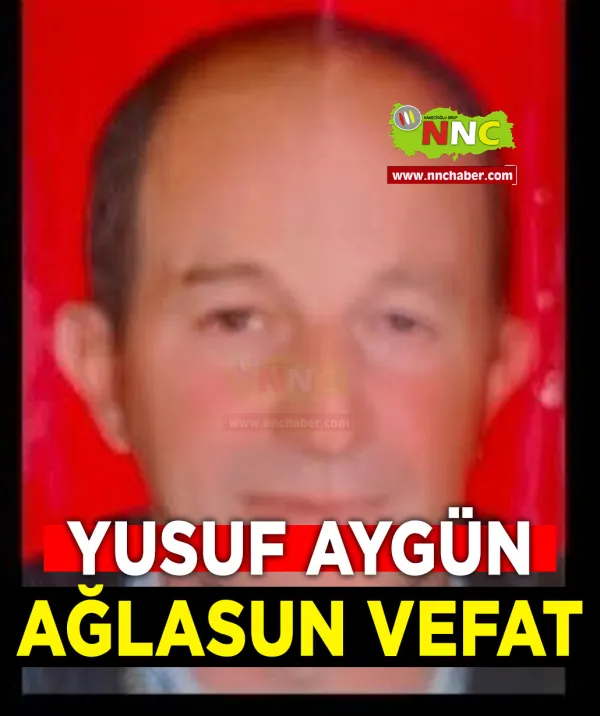 Ağlasun Vefat Yusuf Aygün