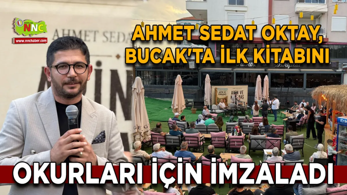 Ahmet Sedat Oktay, Bucak'ta İlk Kitabını Okurları İçin İmzaladı