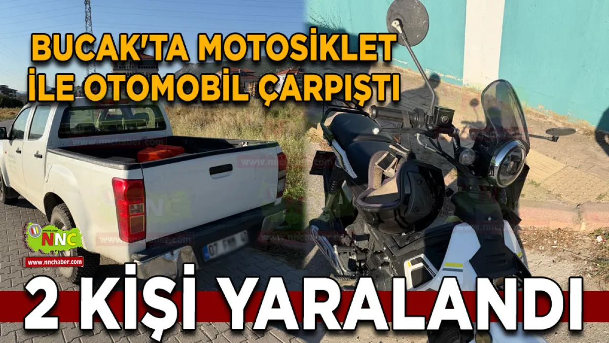 Bucak'ta motosiklet ile otomobil çarpıştı 2 yaralı