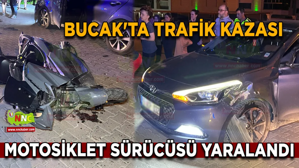 Bucak'ta trafik kazası Motosiklet sürücüsü yaralandı