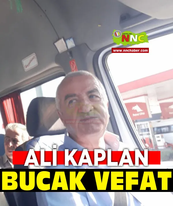Bucak Vefat Ali Kaplan