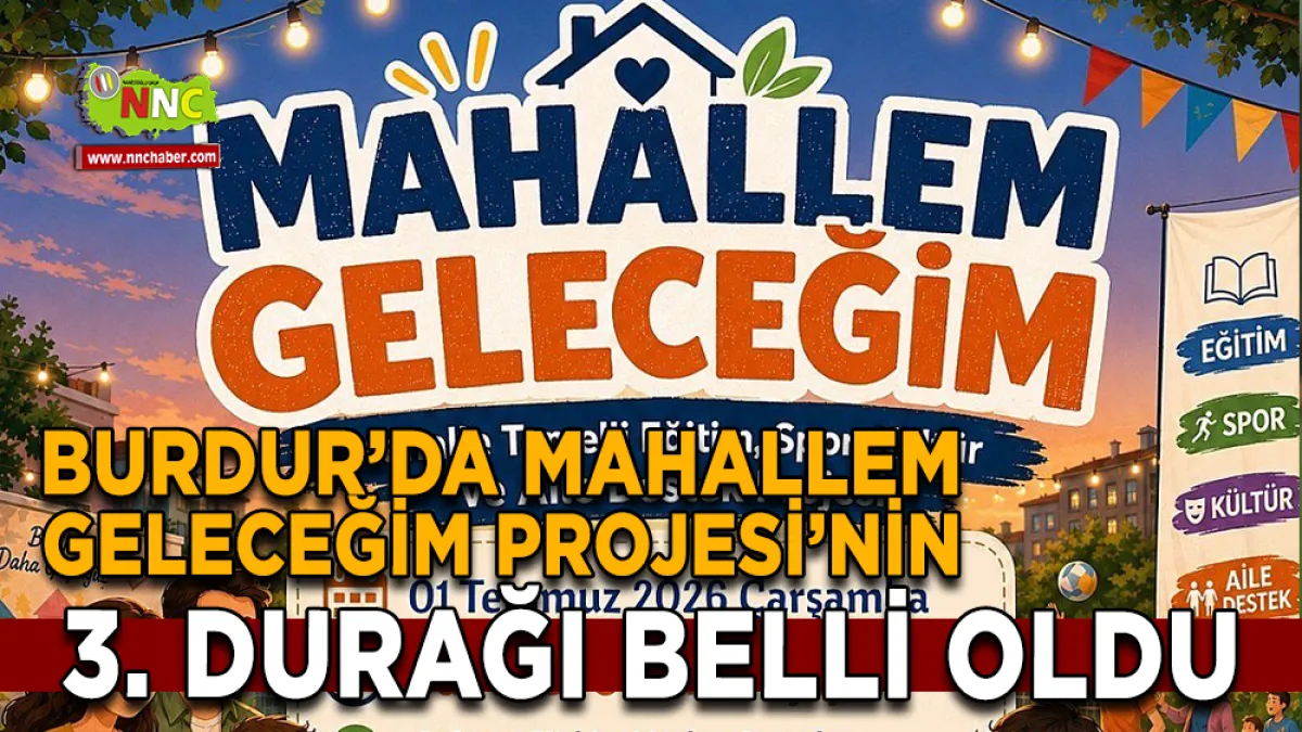 Burdur'da 'Mahallem Geleceğim' Projesi Mehmet Akif Ersoy Mahallesi'nde Devam Ediyor