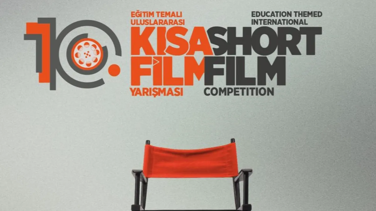 Eğitim Temalı 10. Uluslararası Kısa Film Yarışması'nın başvuruları başladı