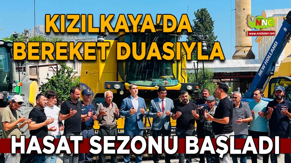 Kızılkaya'da bereket duasıyla hasat sezonu başladı