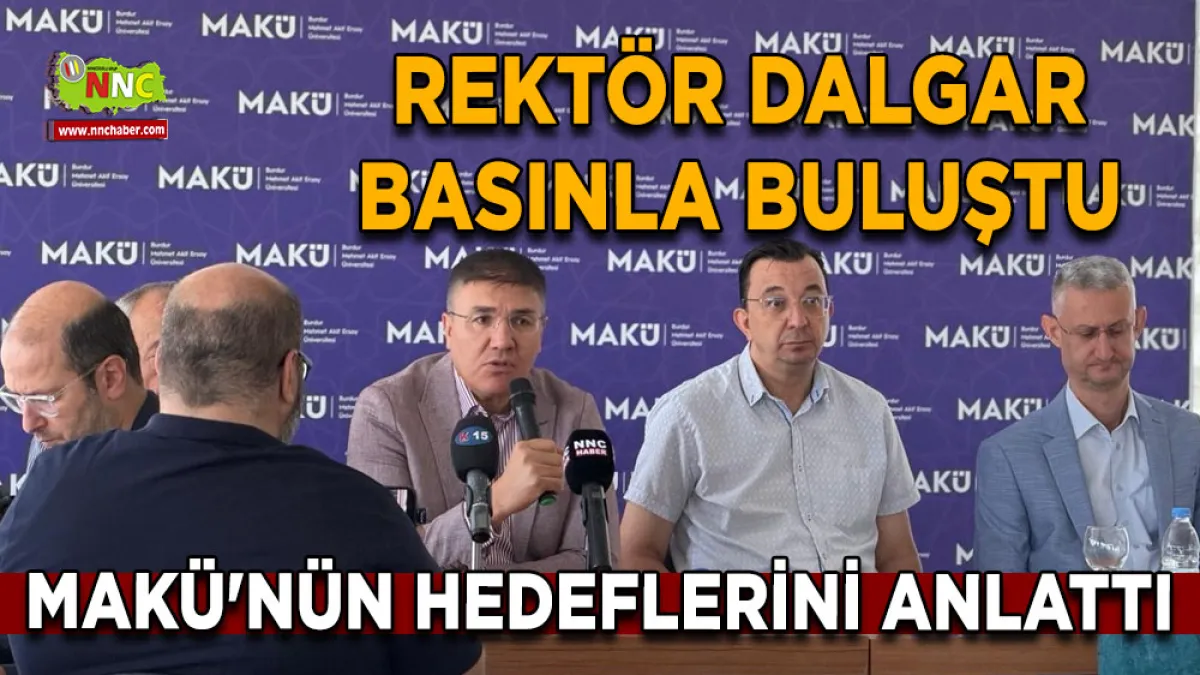Rektör Dalgar basınla buluştu, MAKÜ'nün hedeflerini anlattı