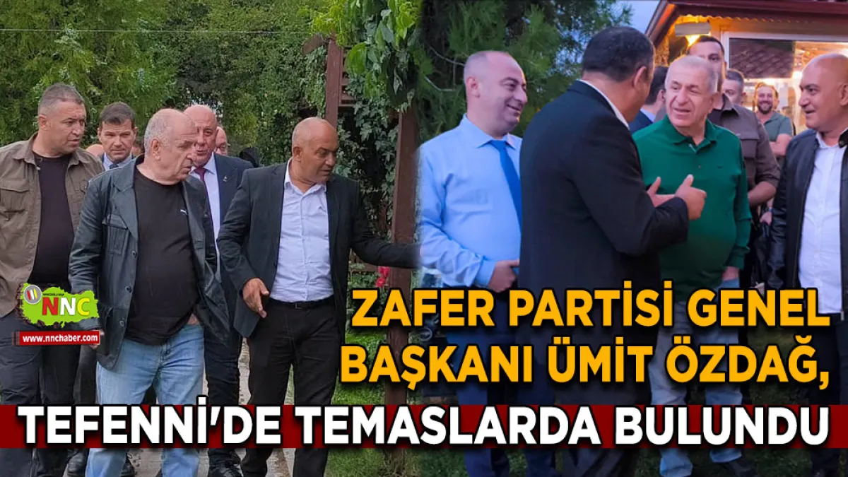 Zafer Partisi Genel Başkanı Ümit Özdağ, Tefenni'de temaslarda bulundu