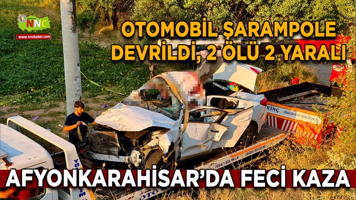 Afyonkarahisar’da feci kaza Otomobil şarampole devrildi, 2 ölü 2 yaralı