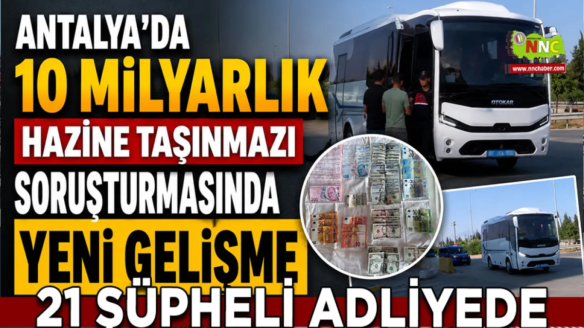 Antalya’da 10 milyarlık hazine taşınmazı soruşturmasında yeni gelişme 21 Şüpheli adliyede