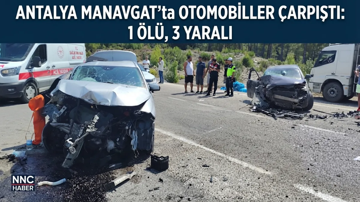 Antalya Manavgat'ta Otomobiller Çarpıştı: 1 Ölü, 3 Yaralı
