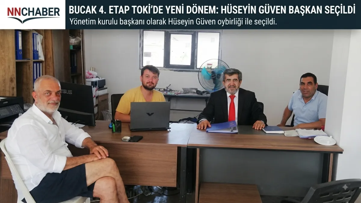 Bucak 4. Etap TOKİ’de Yeni Dönem: Hüseyin Güven Başkan Seçildi