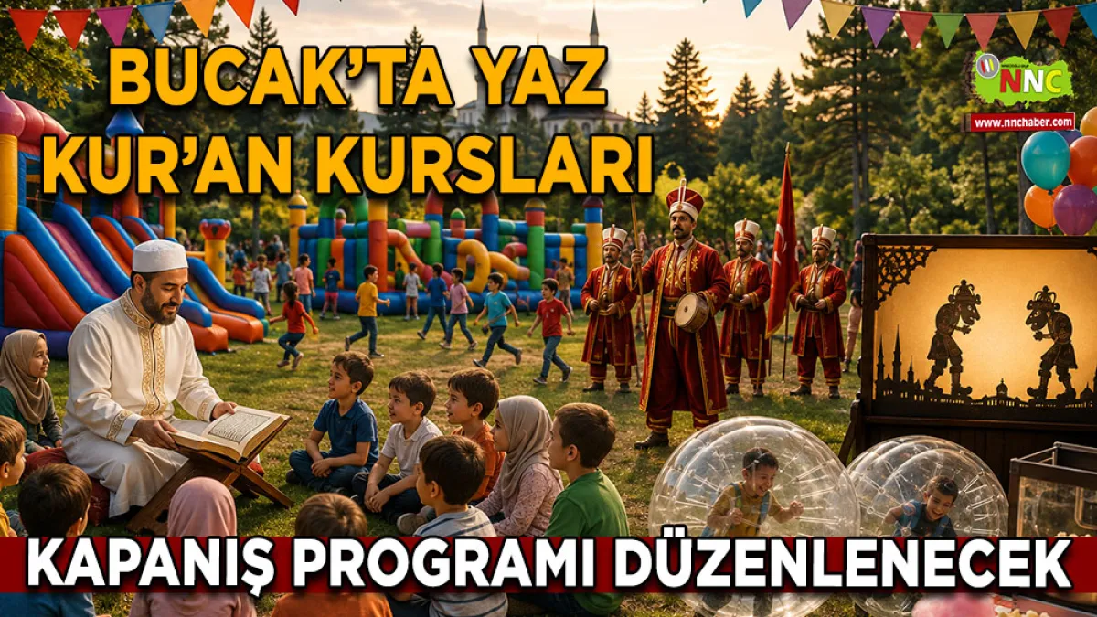 Bucak’ta Yaz Kur’an Kursları kapanış programı düzenlenecek