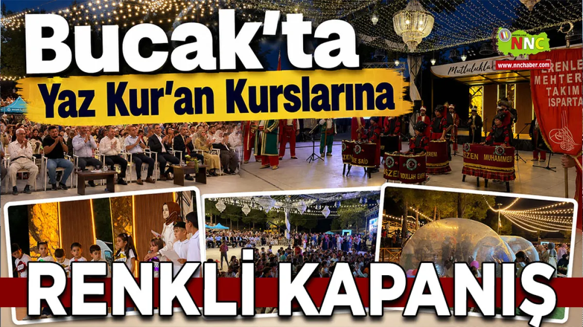Bucak’ta Yaz Kur’an Kurslarına renkli kapanış