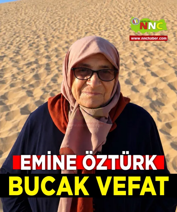Bucak Vefat Emine Öztürk