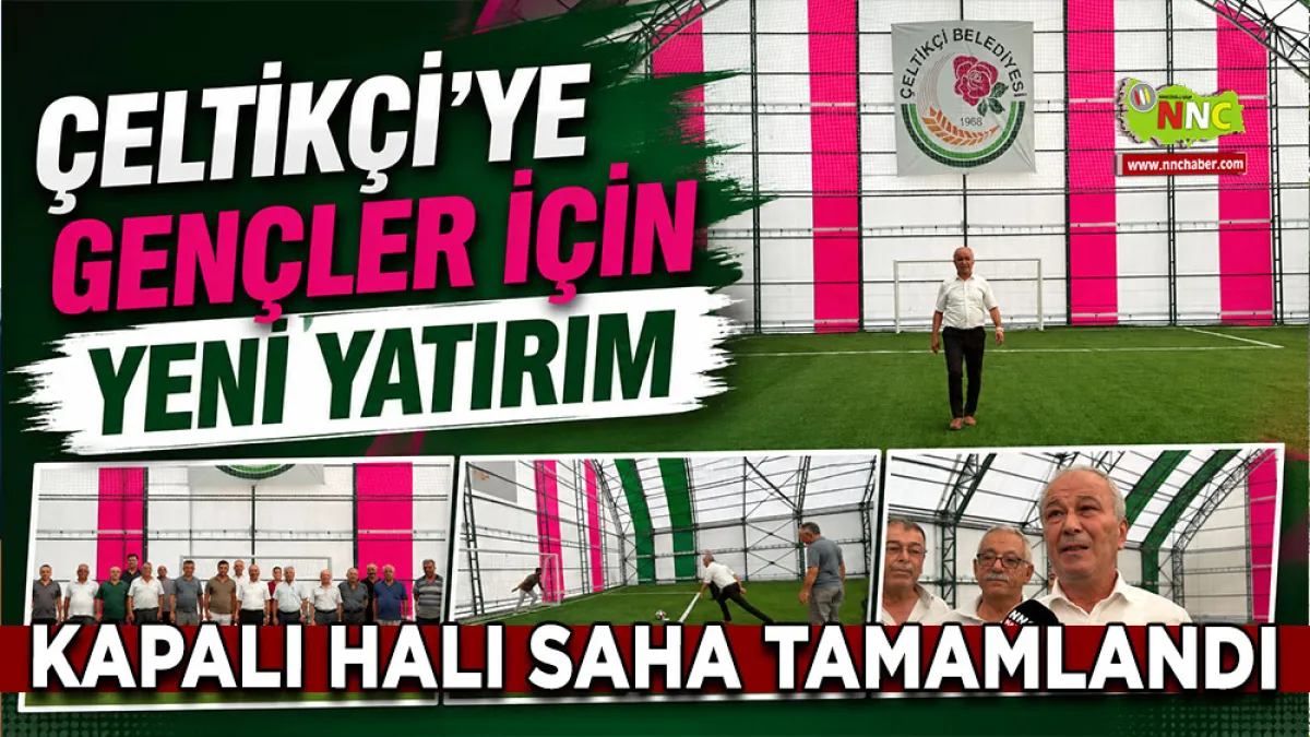 Çeltikçi’ye gençler için yeni yatırım Kapalı Halı Saha tamamlandı