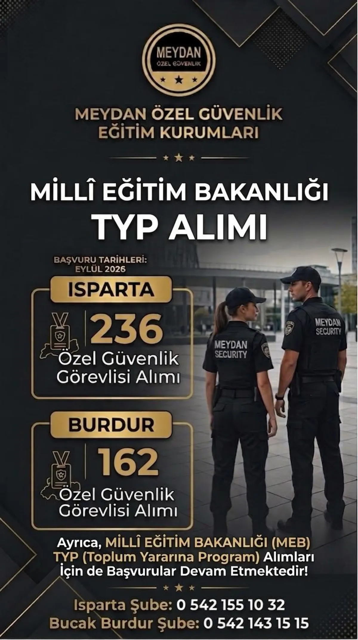 Bucak’ta Güvenlik Sektöründe Kariyer Fırsatı: Meydan Özel Güvenlik’te Kayıtlar Devam Ediyor