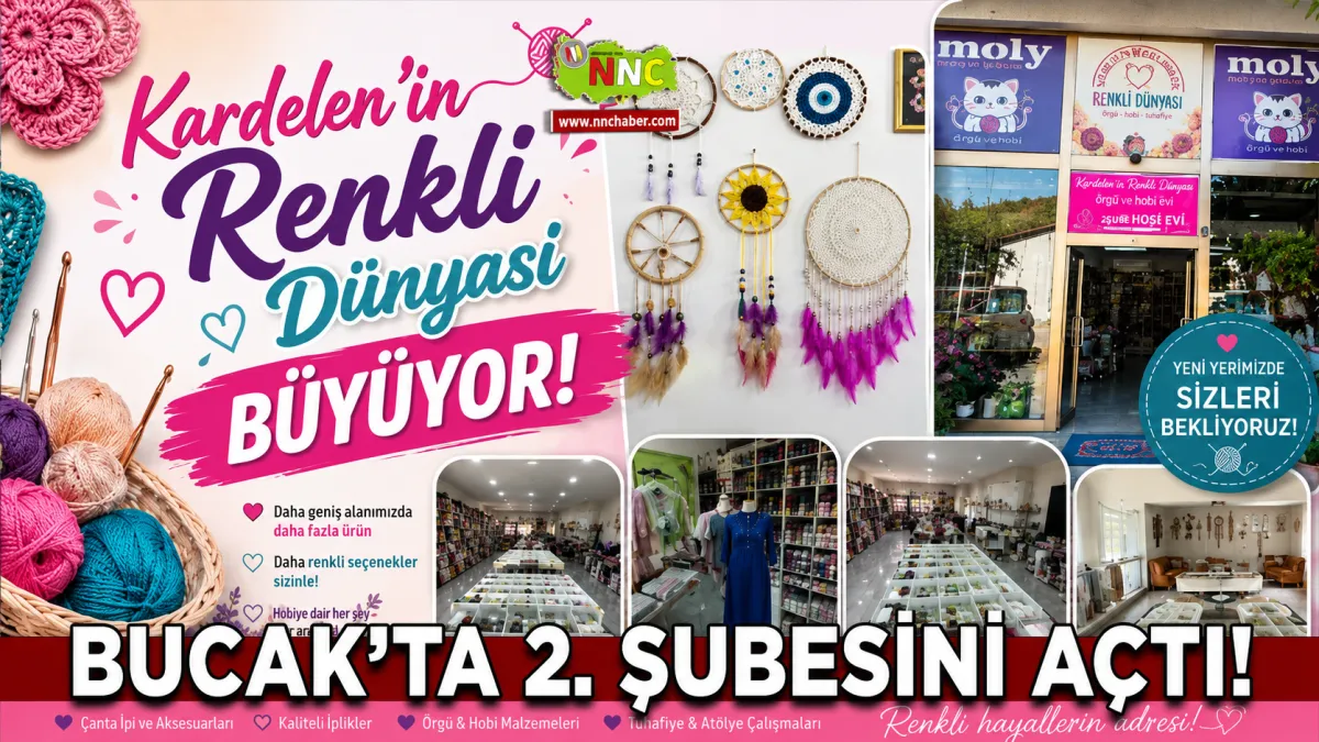 Kardelenin Renkli Dünyası büyüyor Bucak’ta 2. şubesini açtı!