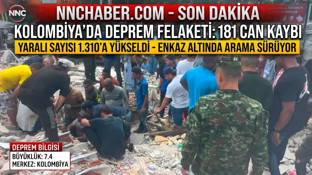  Kolombiya’da meydana gelen 7.4’lük depremde ölü sayısı 181’e yükseldi