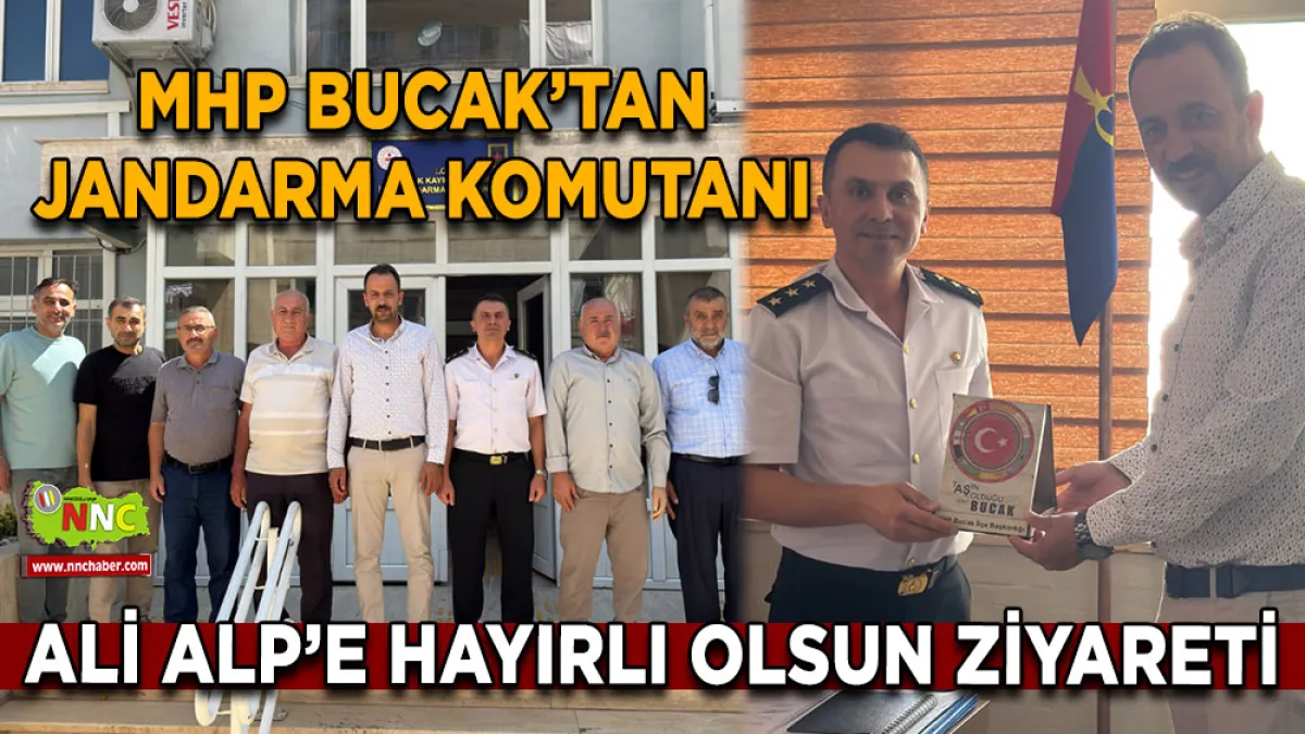 MHP Bucak’tan Jandarma Komutanı Ali Alp’e hayırlı olsun ziyareti
