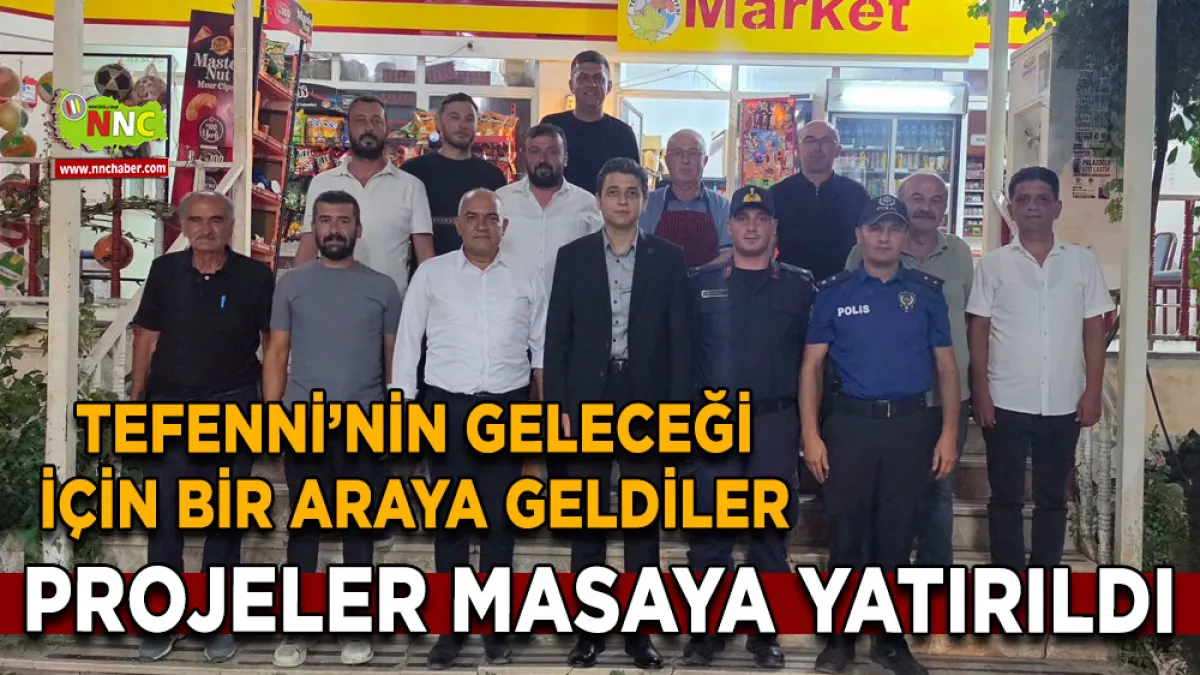 Tefenni’nin geleceği için bir araya geldiler Projeler masaya yatırıldı