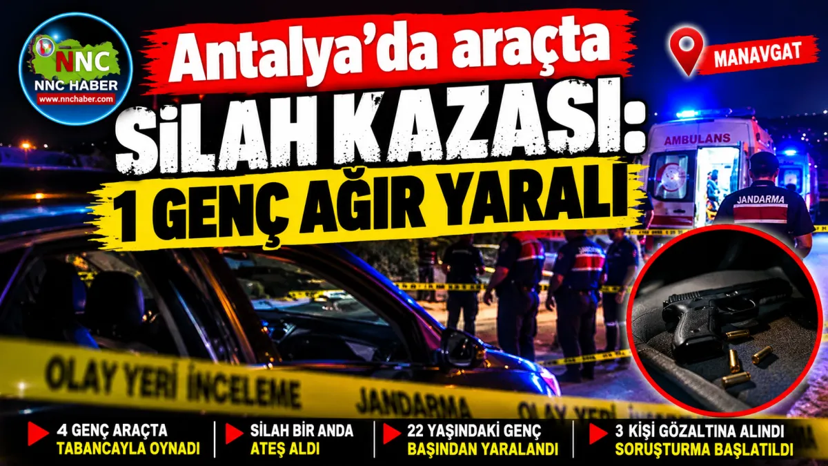 Antalya Manavgat’ta Araç İçinde Korkunç An! Silah Ateş Aldı, 22 Yaşındaki Genç Başından Vuruldu