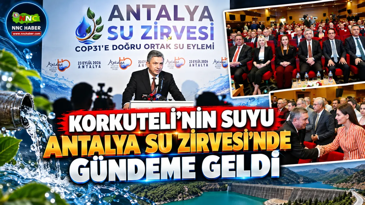Antalya’nın Suyu İçin Kritik Zirve! Korkuteli’deki Sistem Örnek Gösterildi