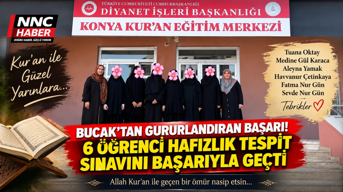 Bucak’ın 6 Hafızları Gururlandırdı! Sınava Giren Öğrencilerin Tamamı Başarılı Oldu