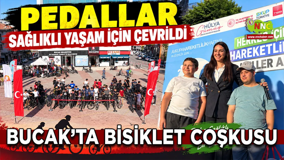 Bucak’ta bisiklet coşkusu Pedallar sağlıklı yaşam için çevrildi