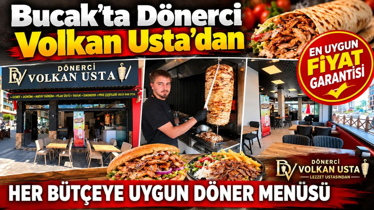 Bucak’ta Dönerci Volkan Usta’dan Her bütçeye uygun döner menüsü