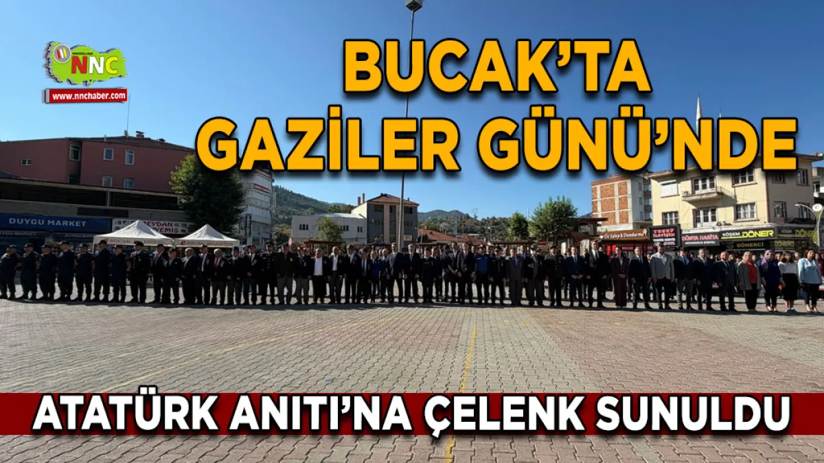 Bucak’ta Gaziler Günü’nde Atatürk Anıtı’na çelenk sunuldu