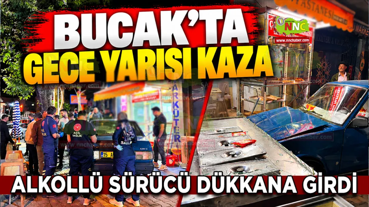 Bucak’ta gece yarısı kaza! Alkollü sürücü dükkana girdi