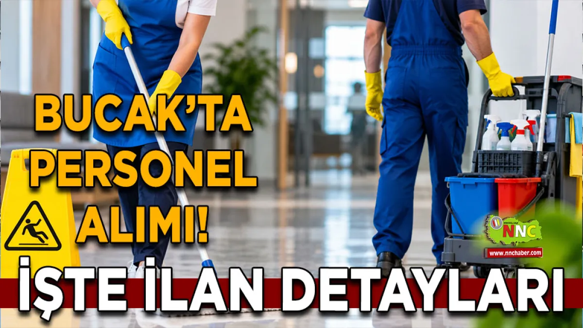 Bucak’ta personel alımı! İşte ilan detayları
